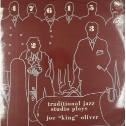 Пластинка Traditional Jazz Studio Plays Joe “King” Oliver